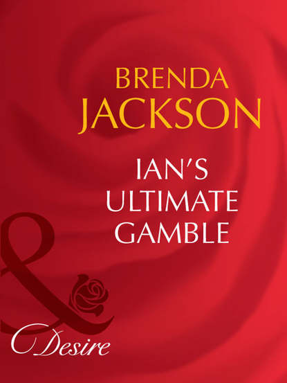 Скачать книгу Ian's Ultimate Gamble