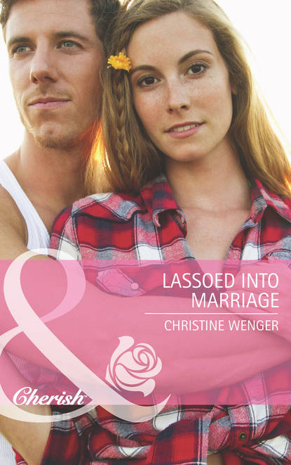 Скачать книгу Lassoed into Marriage