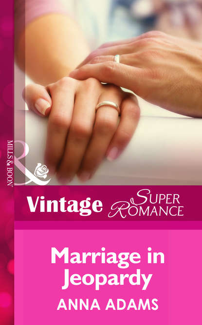 Скачать книгу Marriage in Jeopardy