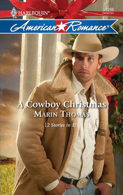 Скачать книгу A Cowboy Christmas