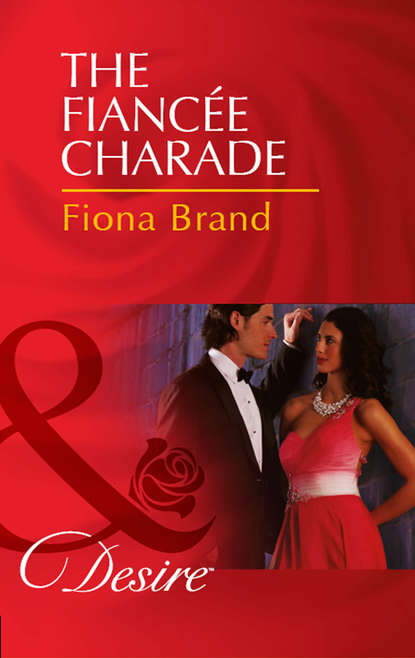 Скачать книгу The Fiancée Charade