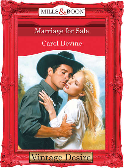 Скачать книгу Marriage For Sale