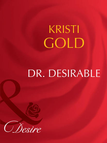 Скачать книгу Dr. Desirable