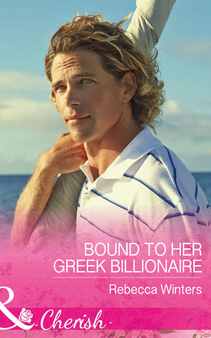 Скачать книгу Bound To Her Greek Billionaire