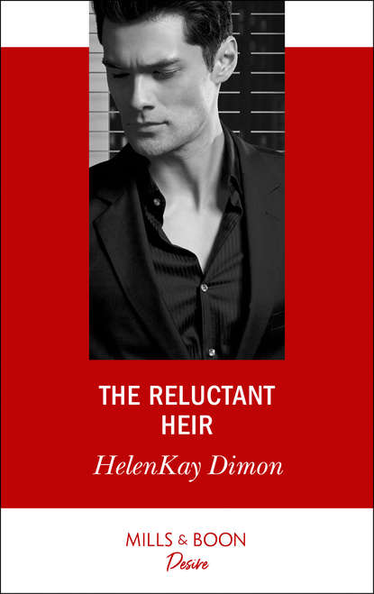 Скачать книгу The Reluctant Heir