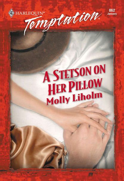 Скачать книгу A Stetson On Her Pillow