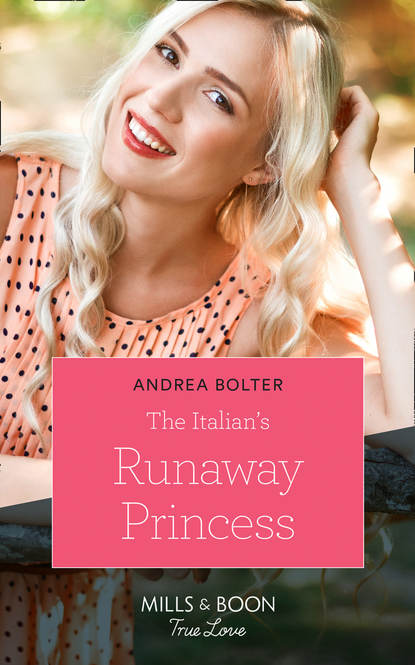 Скачать книгу The Italian's Runaway Princess