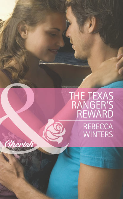 Скачать книгу The Texas Ranger's Reward