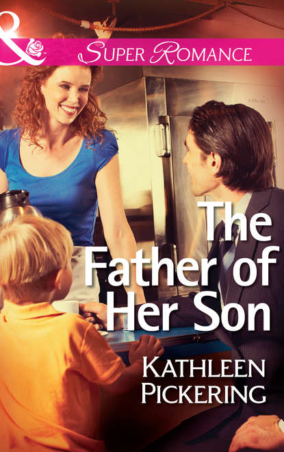Скачать книгу The Father of Her Son