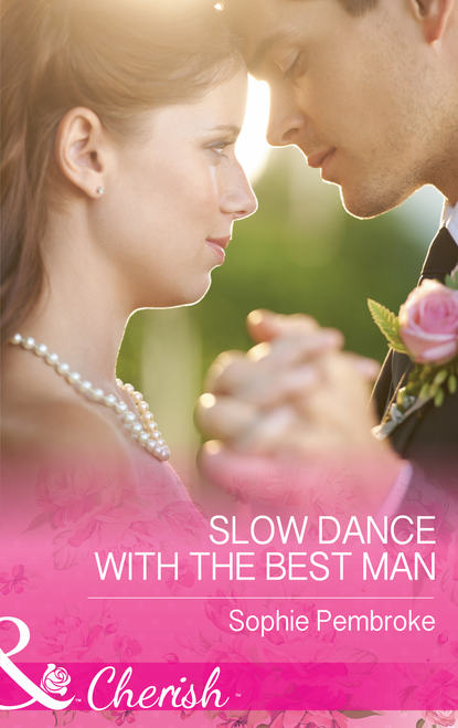 Скачать книгу Slow Dance With The Best Man