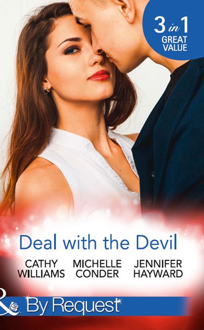 Скачать книгу Deal With The Devil: Secrets of a Ruthless Tycoon / The Most Expensive Lie of All / The Magnate's Manifesto