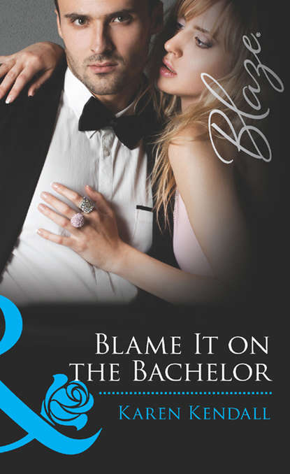 Скачать книгу Blame It on the Bachelor
