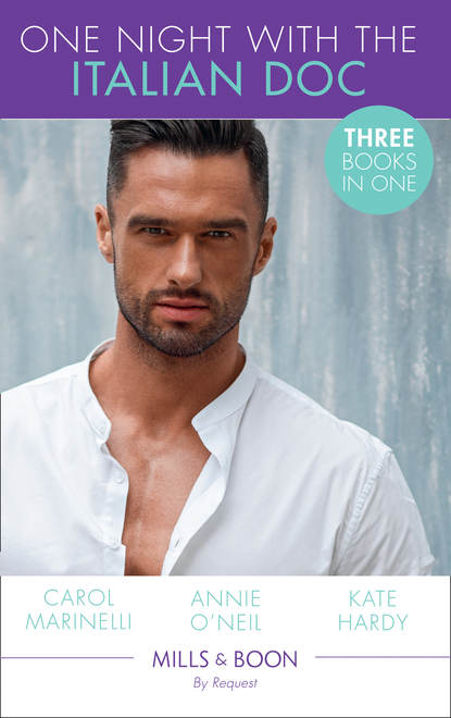 Скачать книгу One Night With The Italian Doc: Unwrapping Her Italian Doc / Tempted by the Bridesmaid / Italian Doctor, No Strings Attached