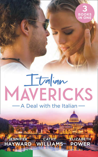 Скачать книгу Italian Mavericks: A Deal With The Italian: The Italian's Deal for I Do / A Pawn in the Playboy's Game / A Clash with Cannavaro