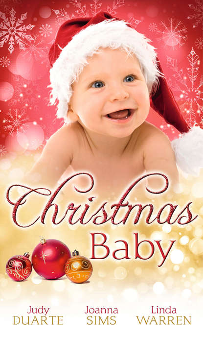 Скачать книгу Christmas Baby: A Baby Under the Tree / A Baby For Christmas / Her Christmas Hero