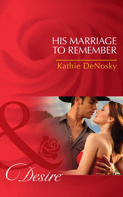 Скачать книгу His Marriage to Remember