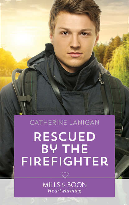 Скачать книгу Rescued By The Firefighter