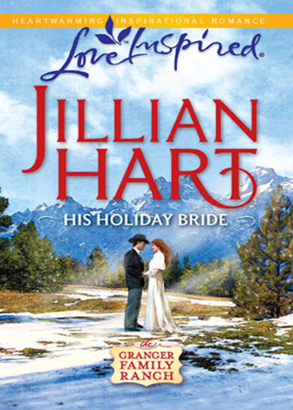 Скачать книгу His Holiday Bride
