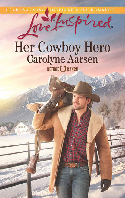 Скачать книгу Her Cowboy Hero