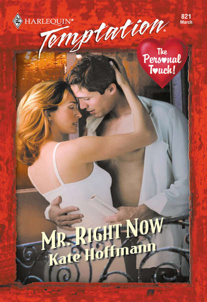 Скачать книгу Mr. Right Now