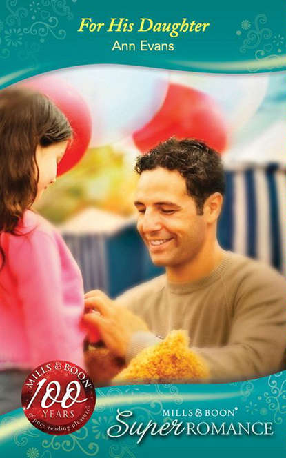 Скачать книгу For His Daughter