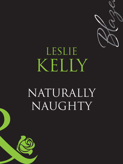 Скачать книгу Naturally Naughty