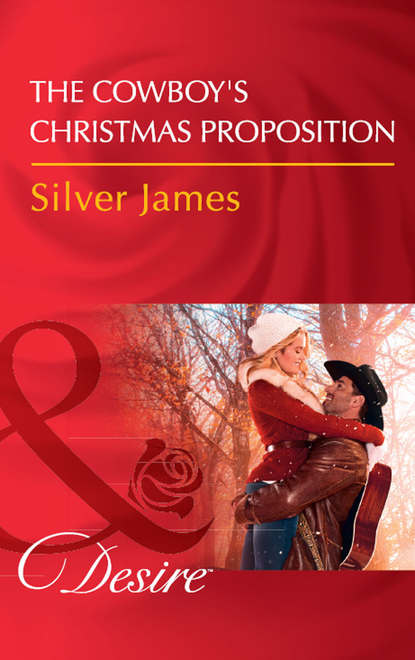 Скачать книгу The Cowboy's Christmas Proposition