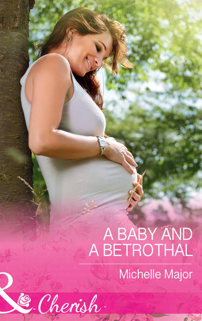 Скачать книгу A Baby And A Betrothal