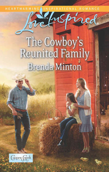 Скачать книгу The Cowboy's Reunited Family