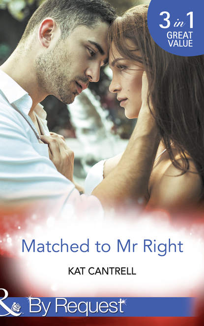 Скачать книгу Matched To Mr Right