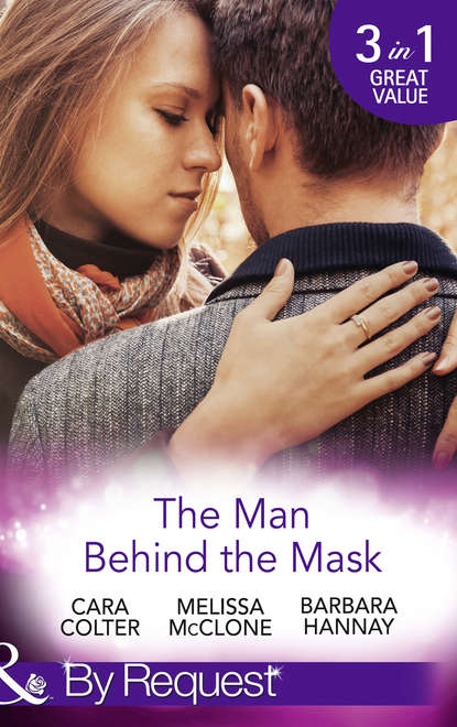 Скачать книгу The Man Behind The Mask: How to Melt a Frozen Heart / The Man Behind the Pinstripes / Falling for Mr Mysterious