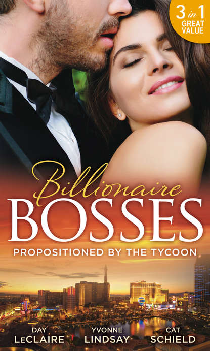 Скачать книгу Propositioned By The Tycoon: Mr Strictly Business / Bought: His Temporary Fiancée / A Win-Win Proposition