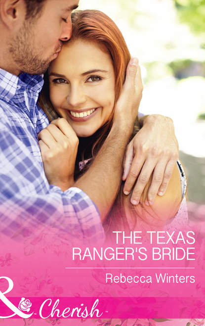 The Texas Ranger's Bride