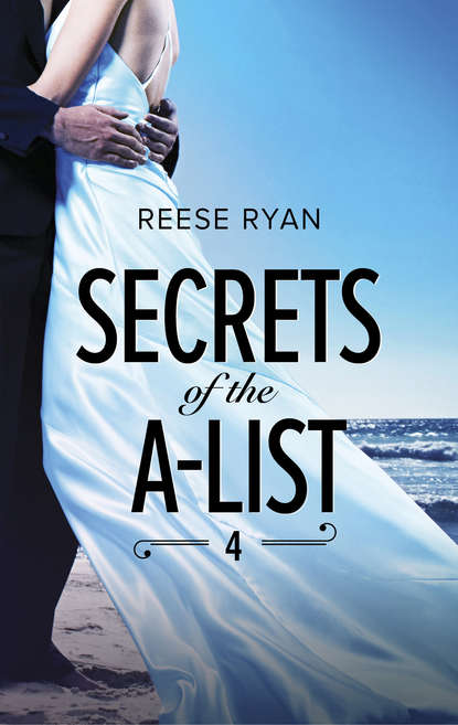 Скачать книгу Secrets Of The A-List