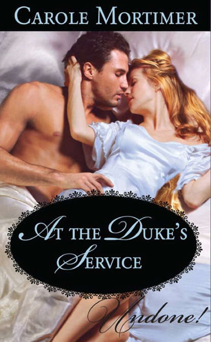 Скачать книгу At the Duke's Service