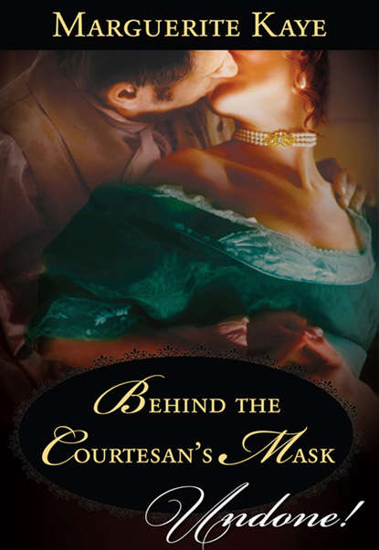 Скачать книгу Behind the Courtesan's Mask