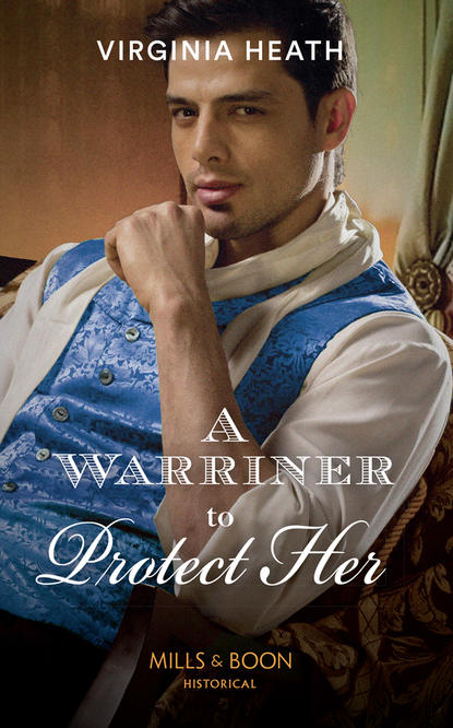 Скачать книгу A Warriner To Protect Her