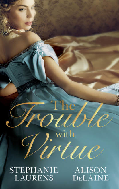 Скачать книгу The Trouble with Virtue: A Comfortable Wife / A Lady By Day