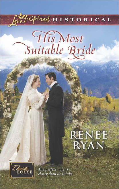 Скачать книгу His Most Suitable Bride