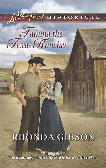 Скачать книгу Taming the Texas Rancher
