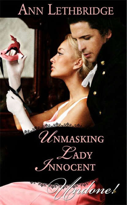 Скачать книгу Unmasking Lady Innocent