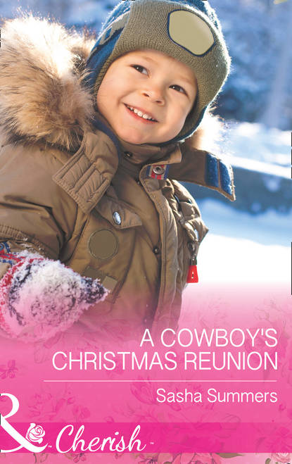 Скачать книгу A Cowboy's Christmas Reunion
