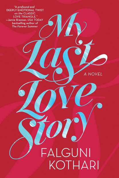 Скачать книгу My Last Love Story