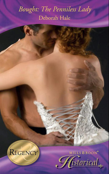 Скачать книгу Bought: The Penniless Lady