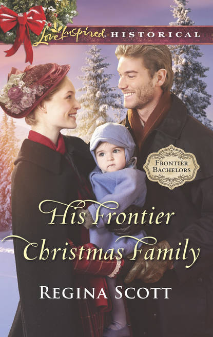 Скачать книгу His Frontier Christmas Family