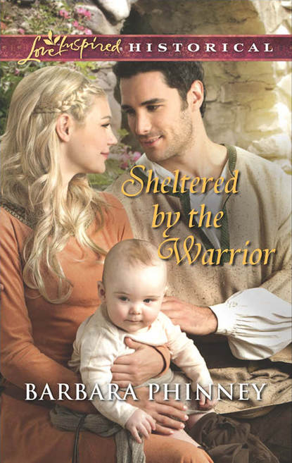 Скачать книгу Sheltered by the Warrior