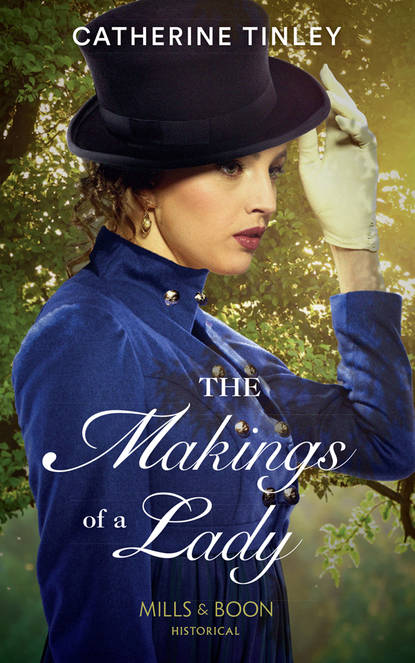 Скачать книгу The Makings Of A Lady