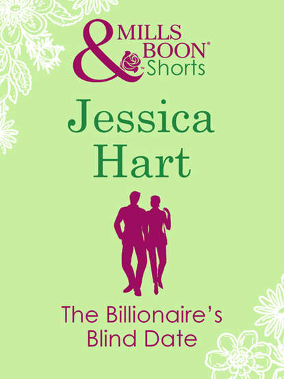 Скачать книгу The Billionaire's Blind Date
