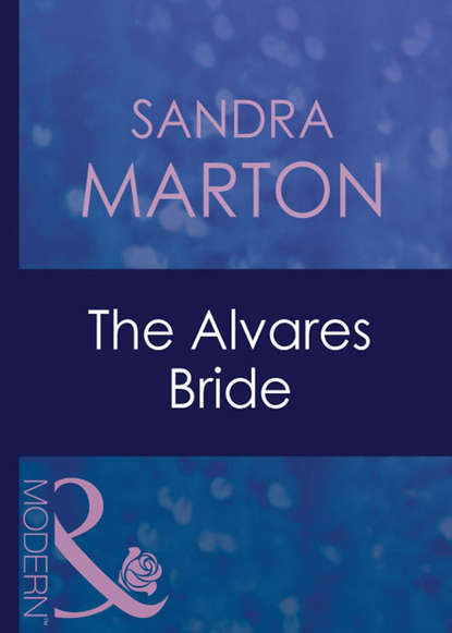 Скачать книгу The Alvares Bride