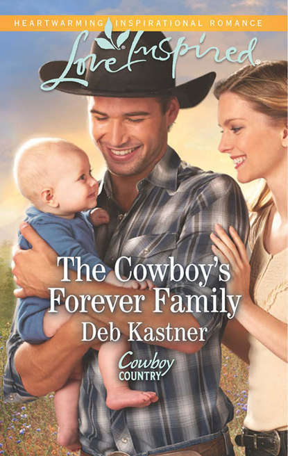 Скачать книгу The Cowboy's Forever Family